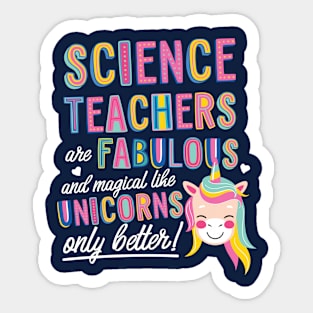 Science Teachers are like Unicorns Gift Idea Sticker